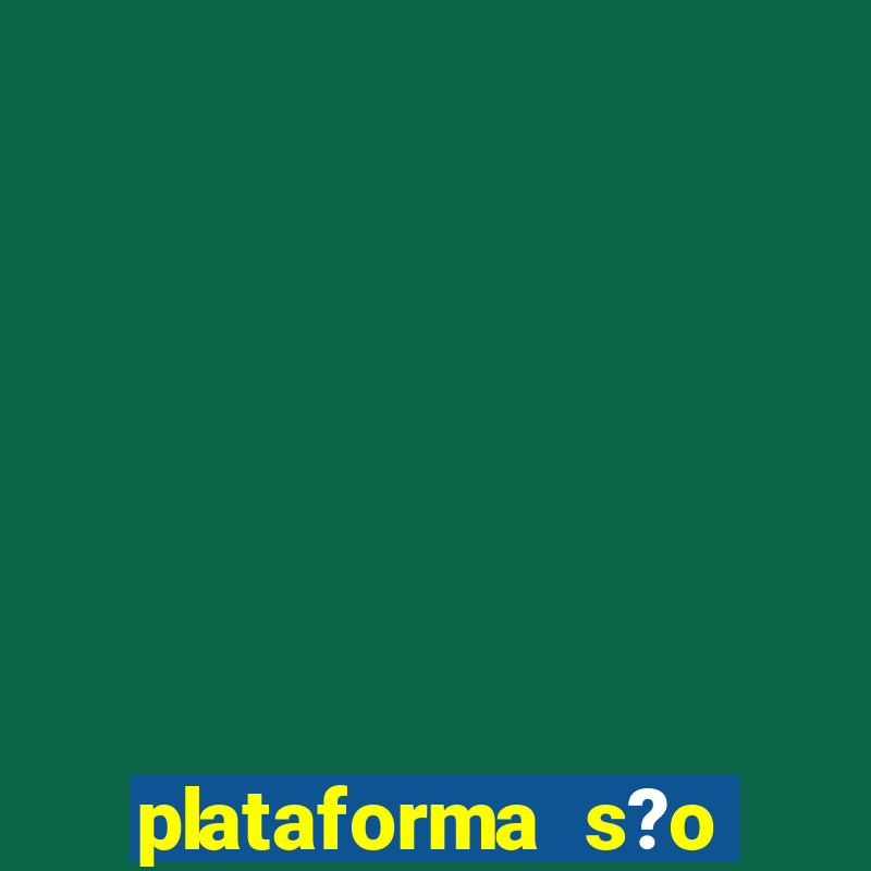 plataforma s?o paulo bet