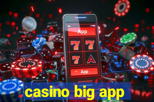 casino big app