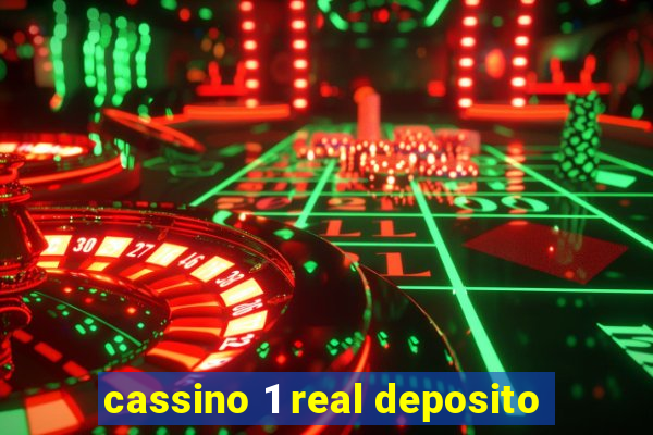 cassino 1 real deposito