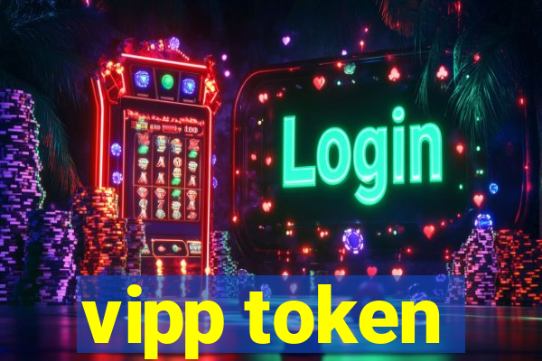 vipp token