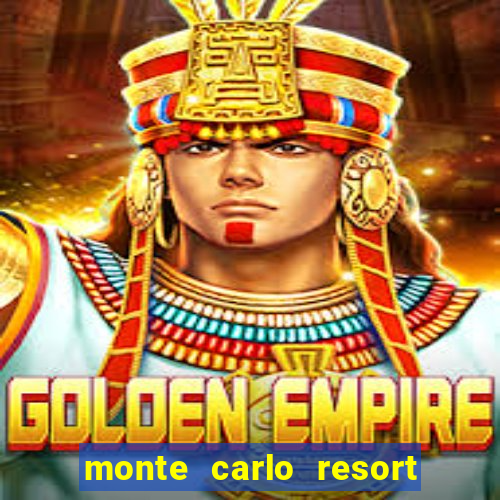 monte carlo resort and casino booking