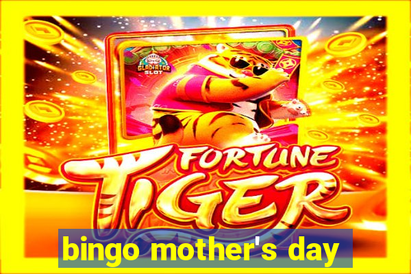 bingo mother's day