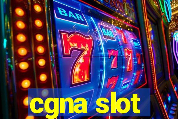 cgna slot