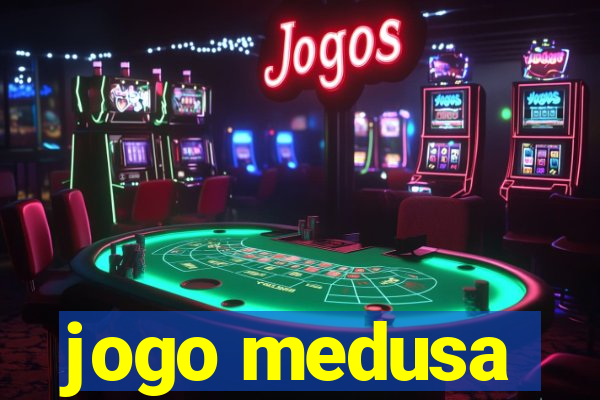 jogo medusa