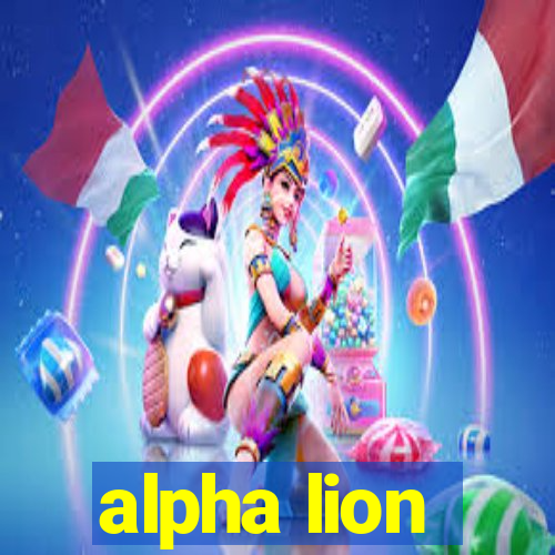 alpha lion