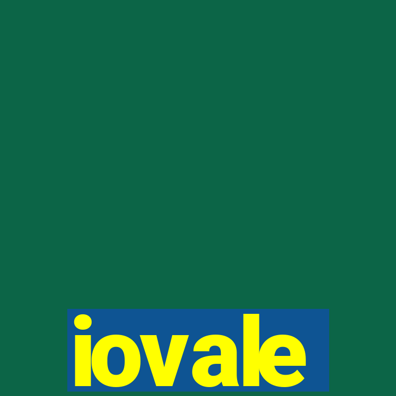 iovale