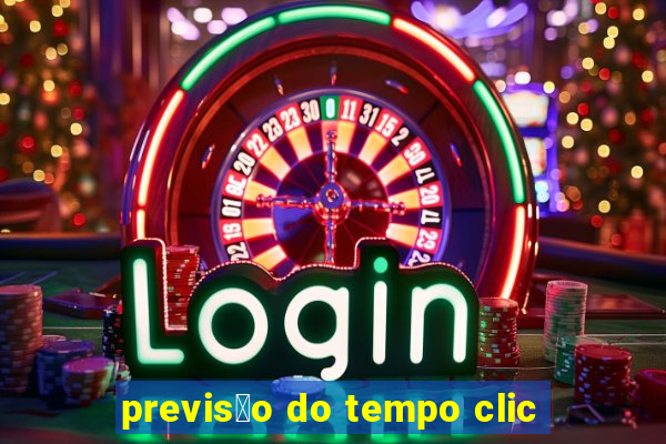 previs茫o do tempo clic