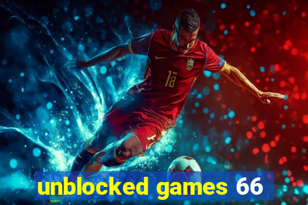 unblocked games 66