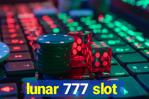 lunar 777 slot