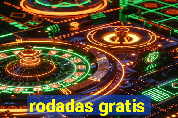 rodadas gratis