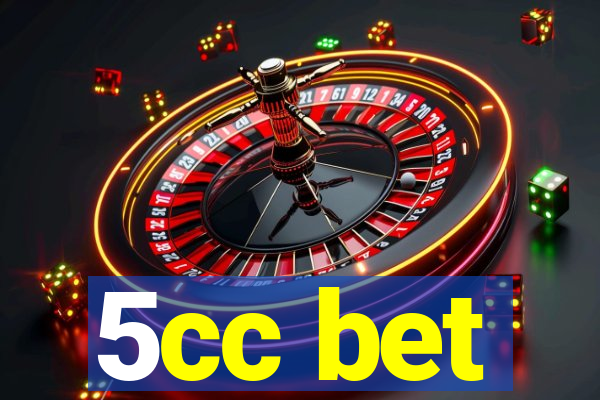 5cc bet