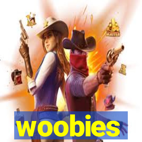 woobies