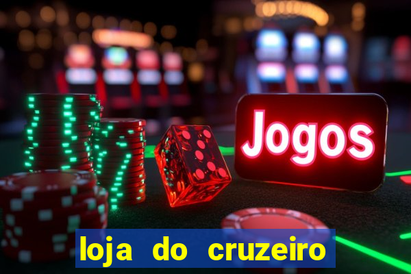 loja do cruzeiro no itau power shopping