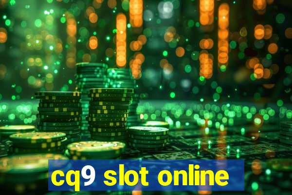 cq9 slot online