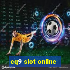 cq9 slot online