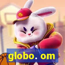 globo. om