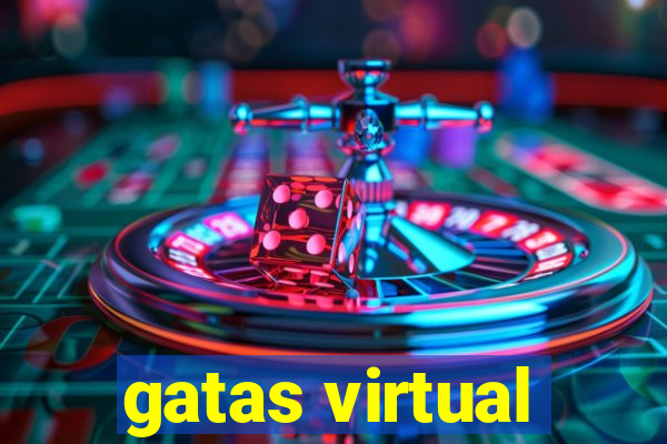 gatas virtual