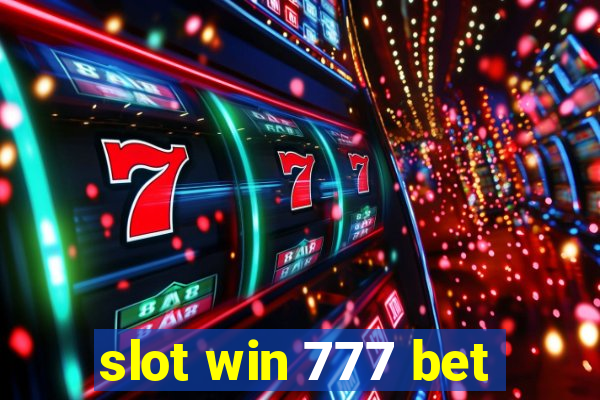 slot win 777 bet