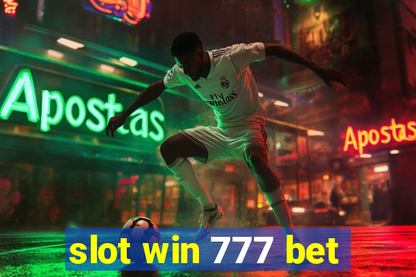 slot win 777 bet