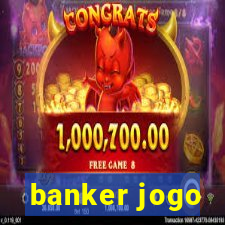 banker jogo