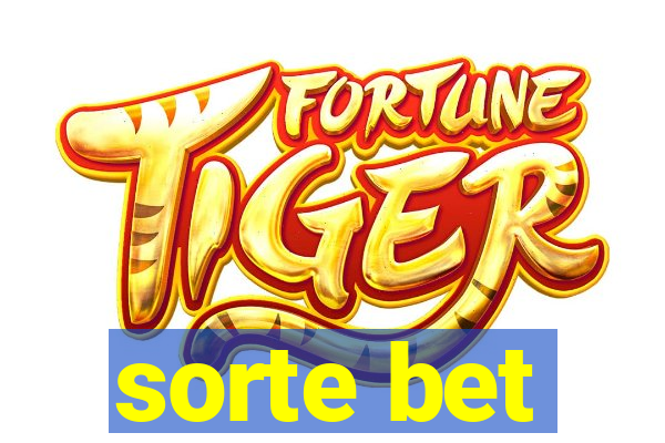 sorte bet