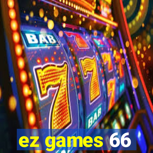 ez games 66