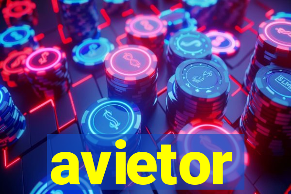 avietor