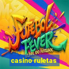 casino ruletas