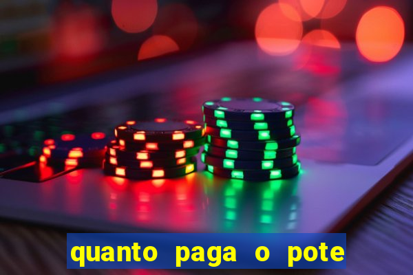 quanto paga o pote de ouro no fortune tiger