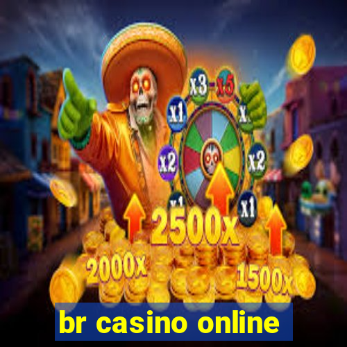 br casino online