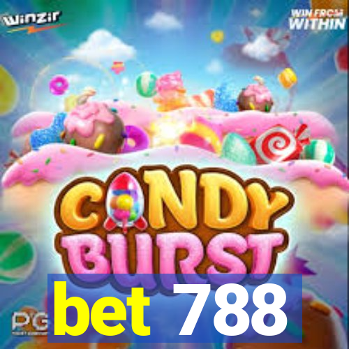 bet 788