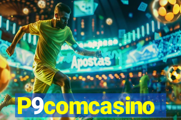 P9comcasino