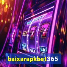 baixarapkbet365