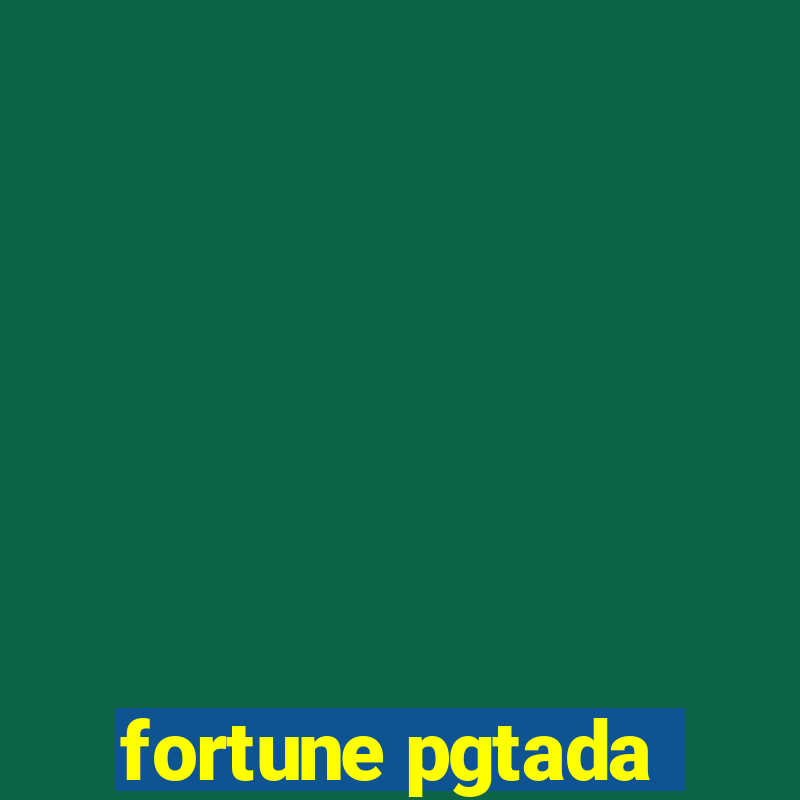 fortune pgtada