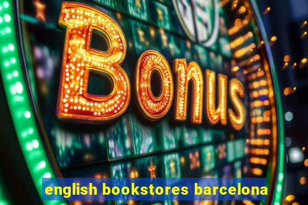 english bookstores barcelona