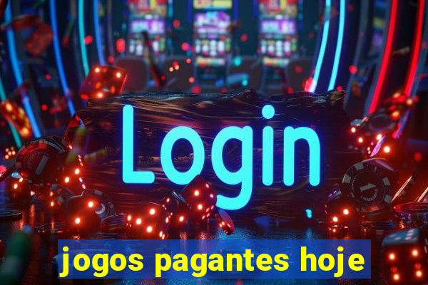 jogos pagantes hoje