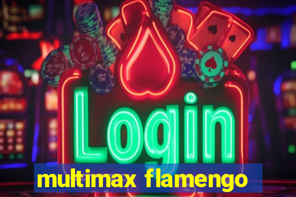 multimax flamengo