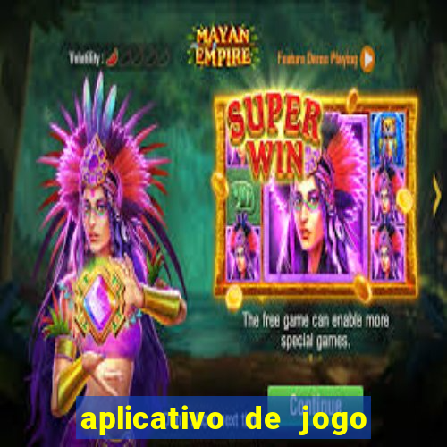 aplicativo de jogo que paga dinheiro de verdade