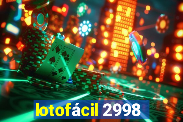 lotofácil 2998