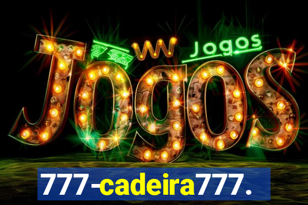 777-cadeira777.cc