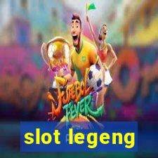 slot legeng