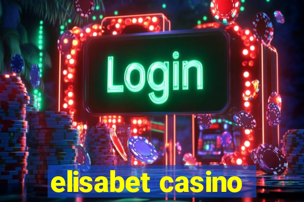 elisabet casino