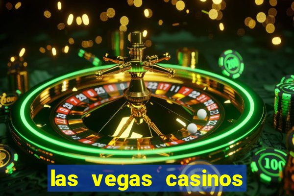 las vegas casinos slot machines