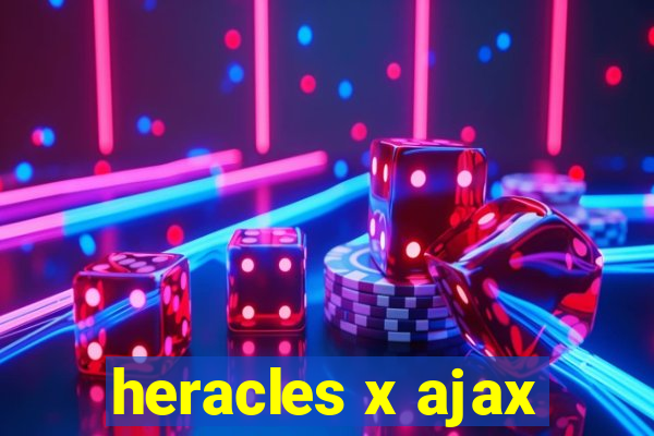 heracles x ajax