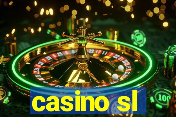 casino sl