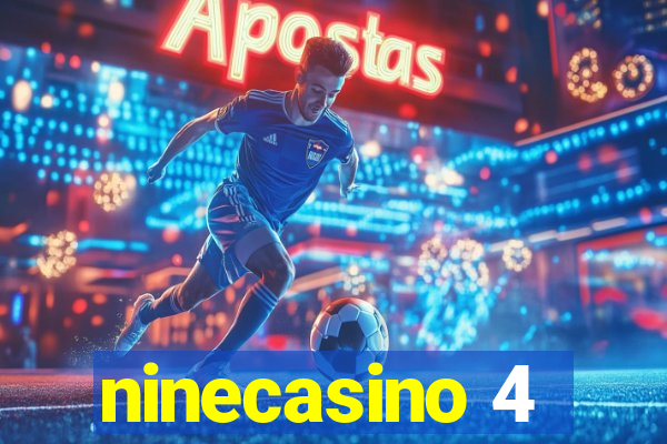 ninecasino 4