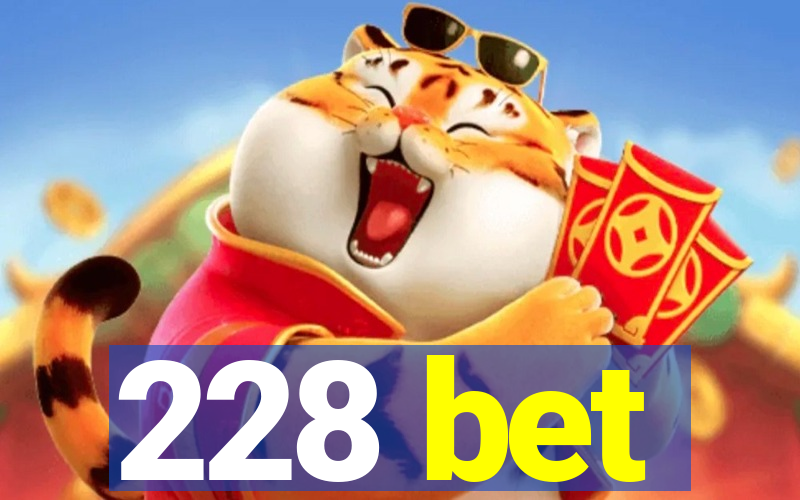 228 bet