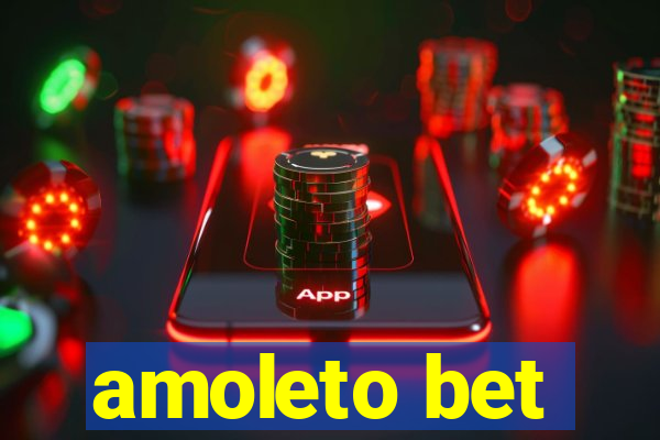 amoleto bet