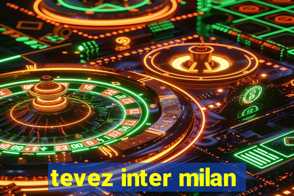 tevez inter milan