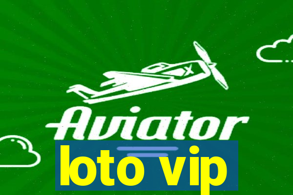 loto vip